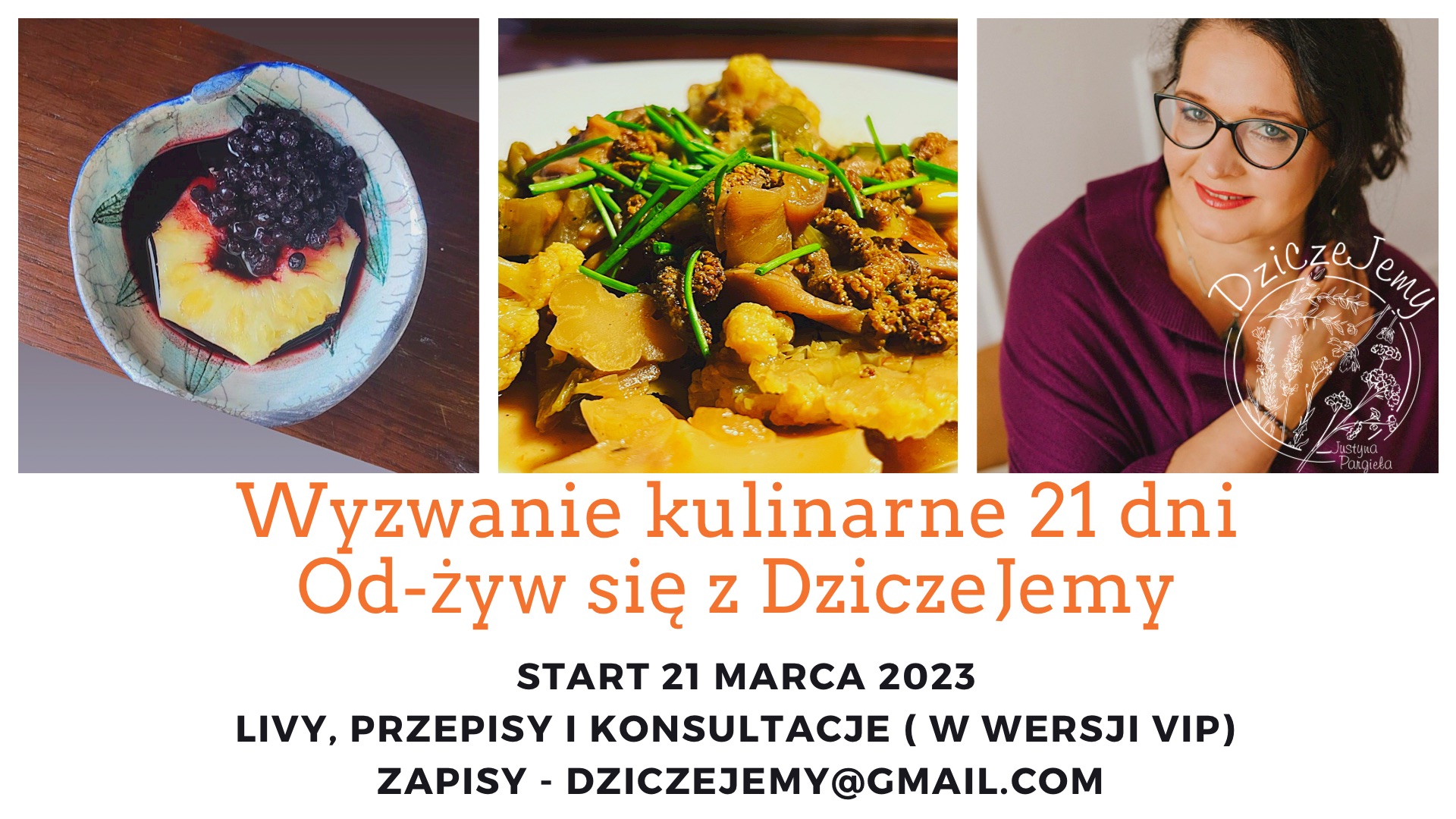 Od-żyw się z DziczeJemy - Wyzwanie kulinarne 21 dni 21 MAR – 4 KWI