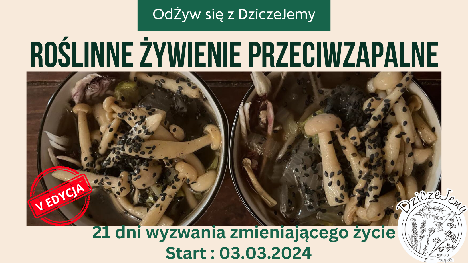 "OdŻyw się z DziczeJemy" V edycja wyzwania 21-dniowego.