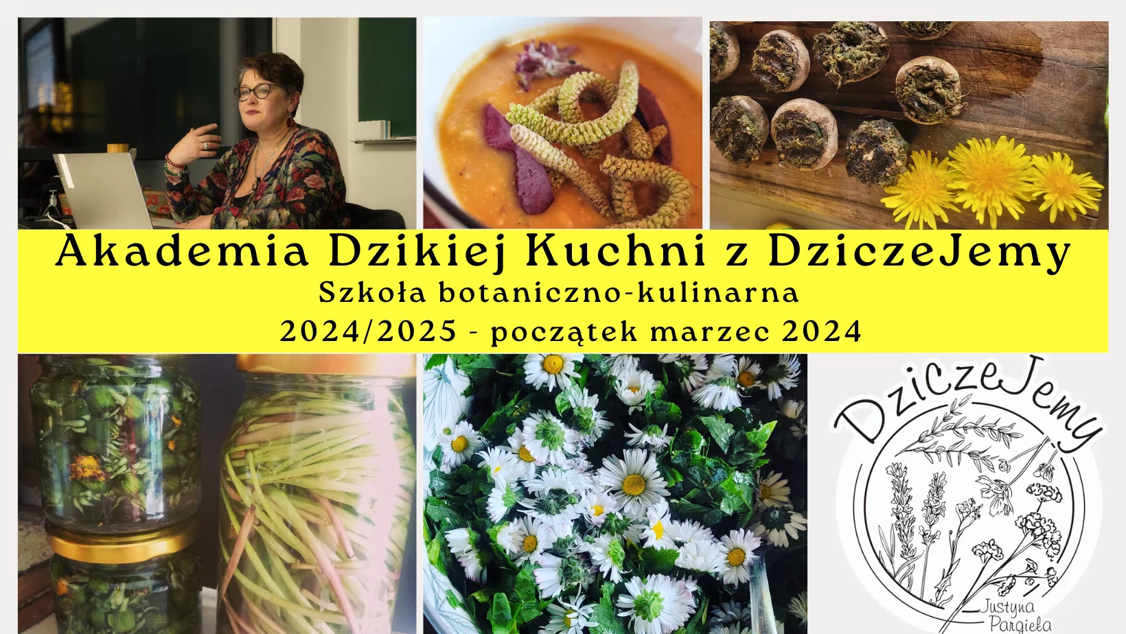 Plan zjazdów Akademii Dzikiej Kuchni z Dziczejemy Szkoła botaniczno - kulinarna